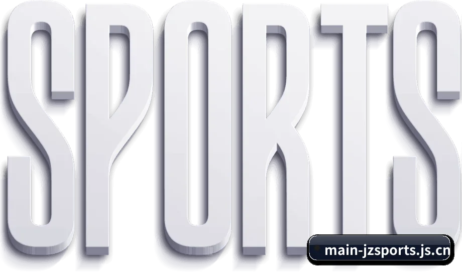 九州体育官方网站 APP - JZSports
